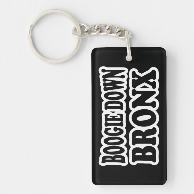 Boogie Down Bronx, NYC Keychain (Front)