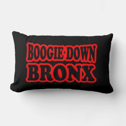 Boogie Down Bronx NYC Lumbar Pillow