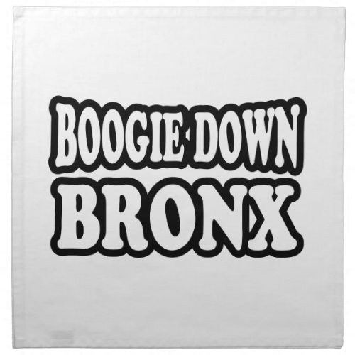 Boogie Down Bronx NYC Napkin
