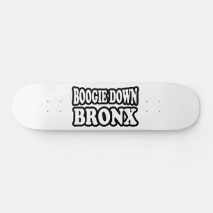 Boogie Down Bronx, NYC Skateboard Deck
