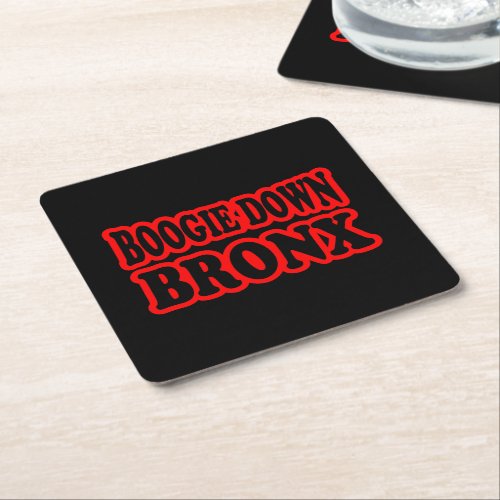 Boogie Down Bronx NYC Square Paper Coaster