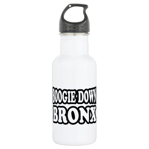 Boogie Down Bronx NYC Water Bottle