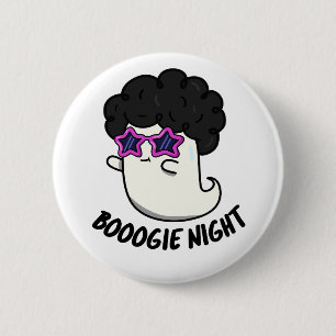 Boogie Night Funny Halloween Ghost Pun Button