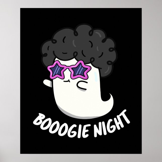 Boogie Night Funny Halloween Ghost Pun Dark BG Poster (Front)