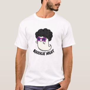 Boogie Night Funny Halloween Ghost Pun  T-Shirt