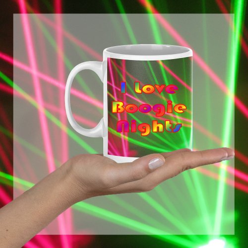 Boogie Nights and Disco Lights 2 Coffee Mug