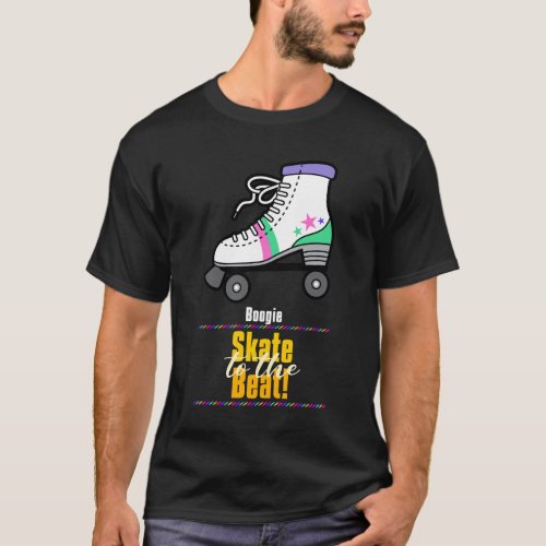 boogie skate to the beat T_Shirt