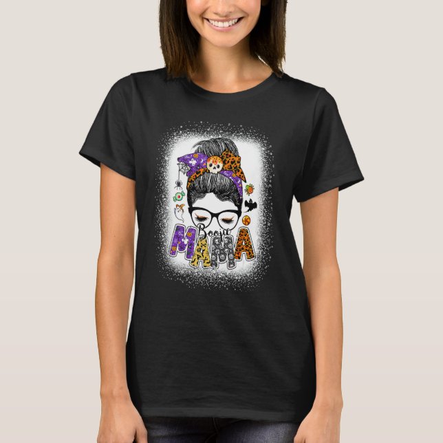 Boojie Mama Halloween Monster Messy Bun Skull Mom  T-Shirt (Front)