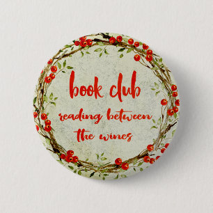 Book and Wine Lover Reading Bibliophile Button