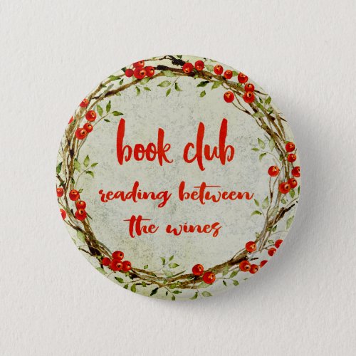 Book and Wine Lover Reading Bibliophile Button