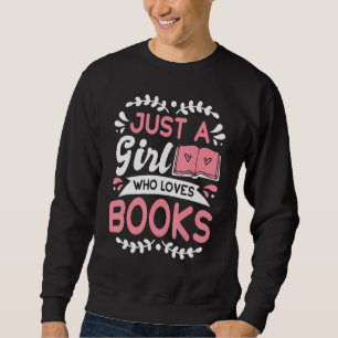 Book  Apparel For Bookworms Reading Librarian 2 Sweatshirt