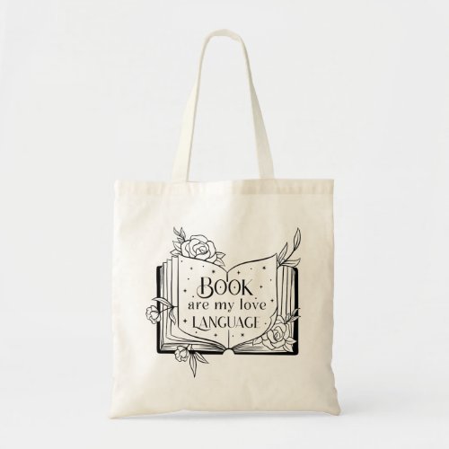 Book Are My Love Language Tote Bag