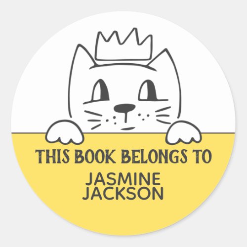 Book belongs to cute cat w crown yellow  white classic round sticker