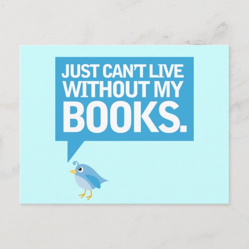 Book Bird Just Cant Live Without My Books Gift Postcard