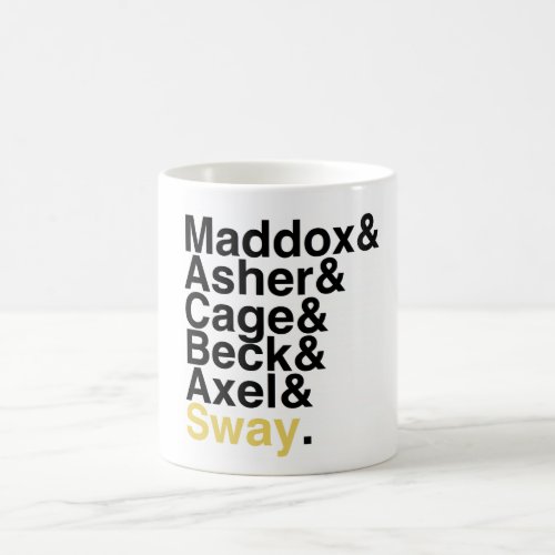 Book Boyfriends â Maddox Asher Cage Beck Axel Sway Coffee Mug