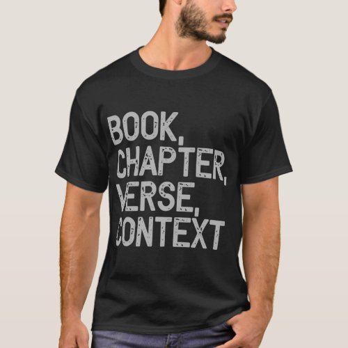 Book Chapter Verse Context Christian Theology Prem T_Shirt