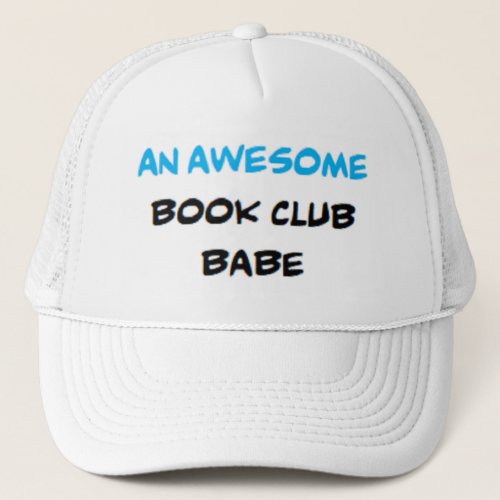 book club babe2 awesome trucker hat