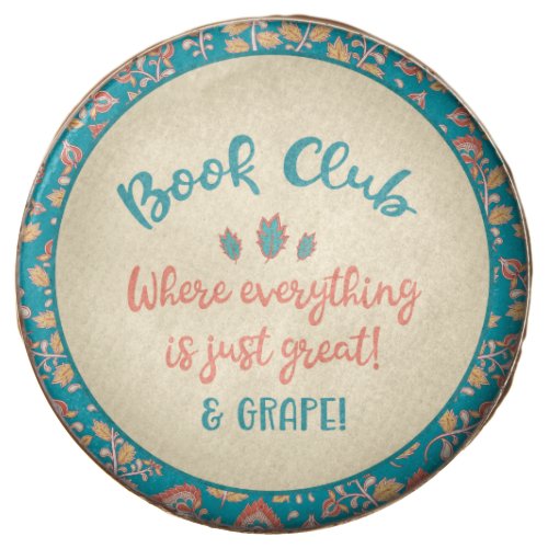 Book Club Funny Quote Great  Grape Chocolate Covered Oreo