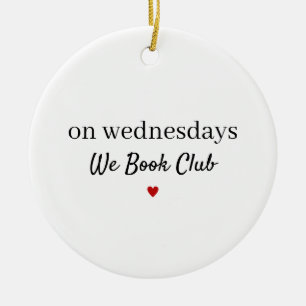 Book Club, Funny Reading Group Gift Ceramic Ornament