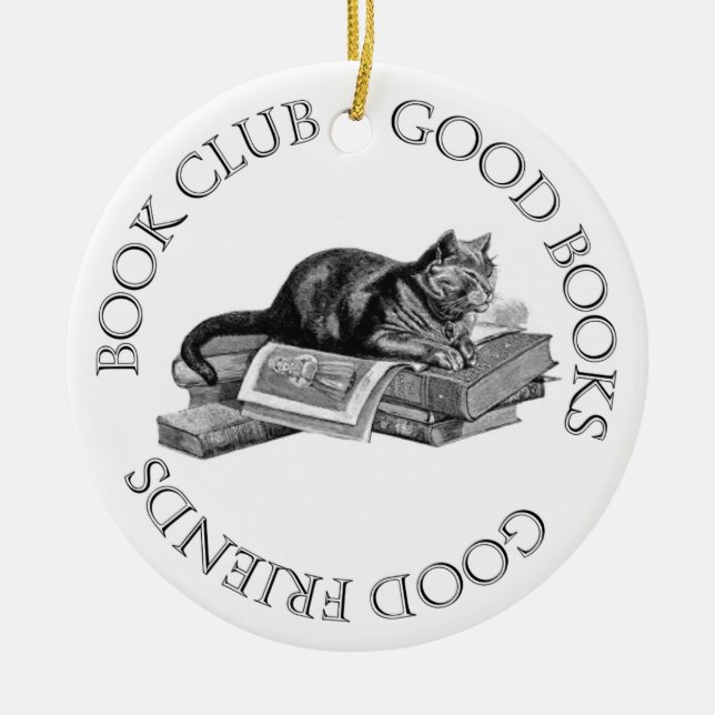 Book Club - Good Books - Good Friends Ceramic Ornament (Front)