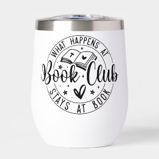 Book Club Graphic Quote Thermal Wine Tumbler