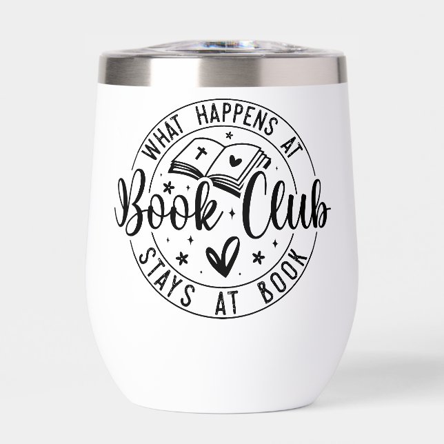 Book Club Graphic Quote Thermal Wine Tumbler (Front)