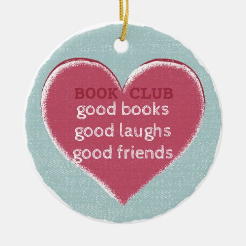 Book Club Group Friendship Heart Ceramic Ornament