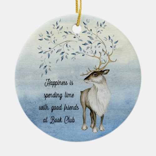 Book Club Happiness Is Holiday Reindeer Ceramic Ornament