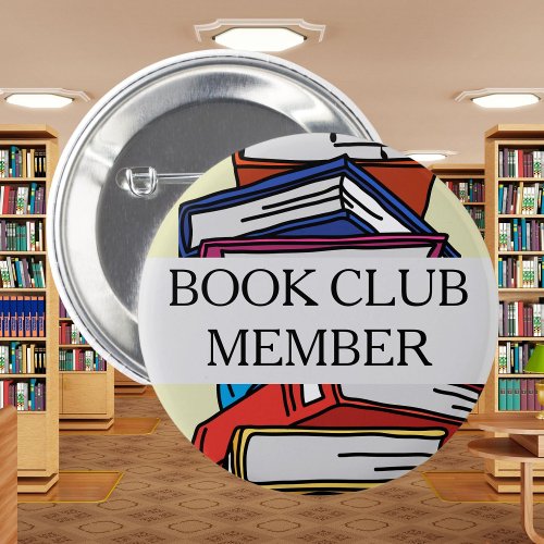 Book club member badge bookish reader lover books button