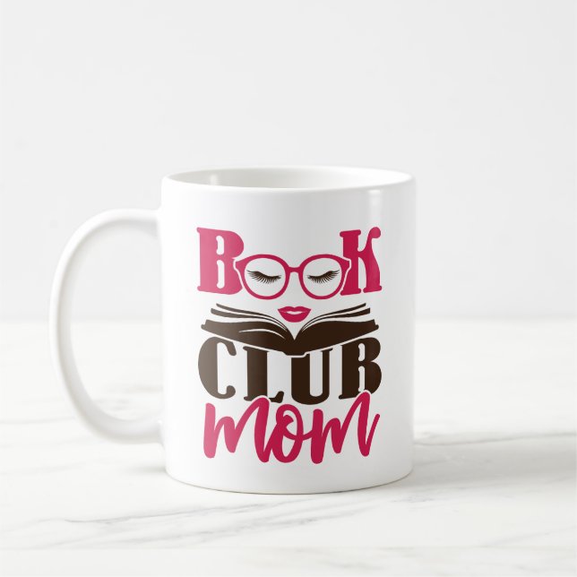 Book Club Mom Coffee Mug (Left)