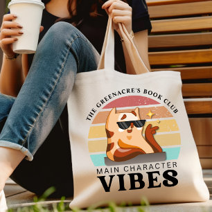 Book Club Name Main Character Vibes Tote Bag