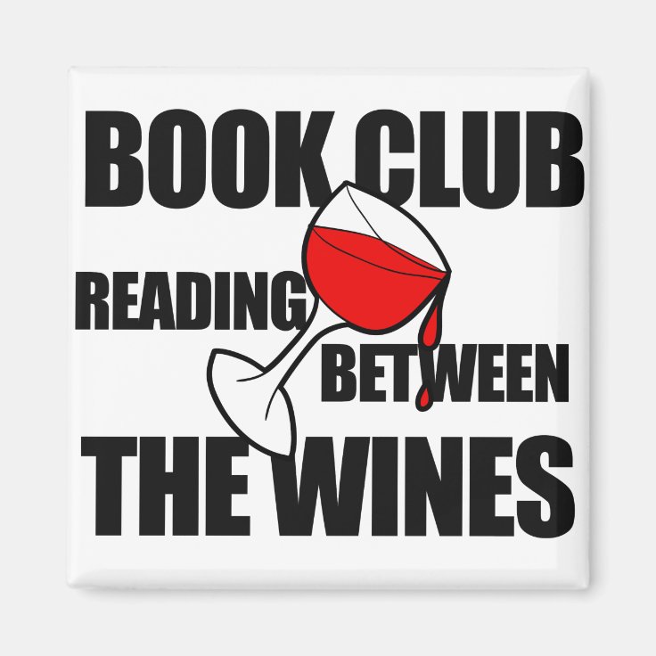 BOOK CLUB reading between the wines Zazzle