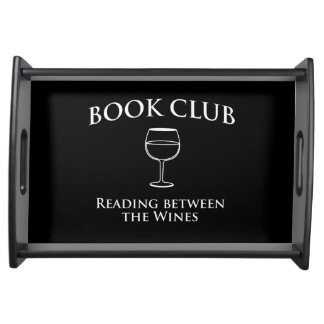 Book Club Reading Between the Wines Serving Tray