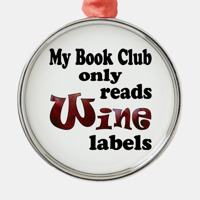 Book Club Wine Labels Metal Ornament (Front)