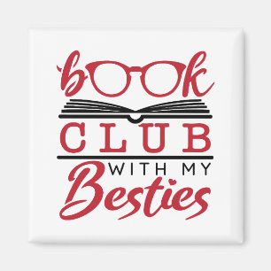 Book Club with My Besties Magnet