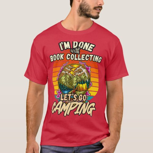 BOOK COLLECTING AND CAMPING DESIGN VINTAGE CLASSIC T_Shirt