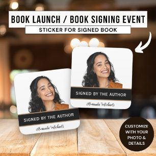 Book Copy Signed by The Author Writer Book Launch  Square Sticker