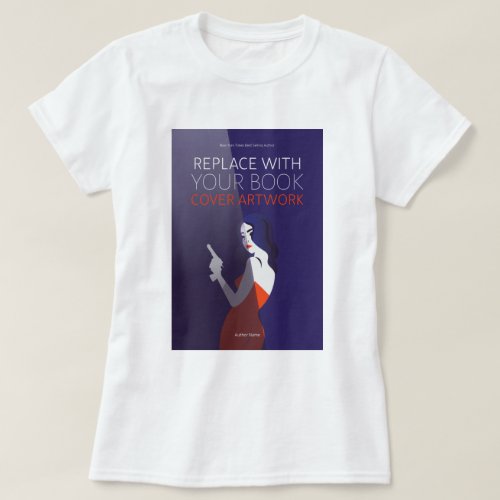 Book Cover  Author Book Launch Promotional T_Shirt