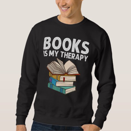 Book  Designs For Men Women Librarian Reading Fan Sweatshirt