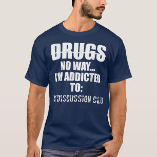 Book Discussion Clubs Funny  T-Shirt