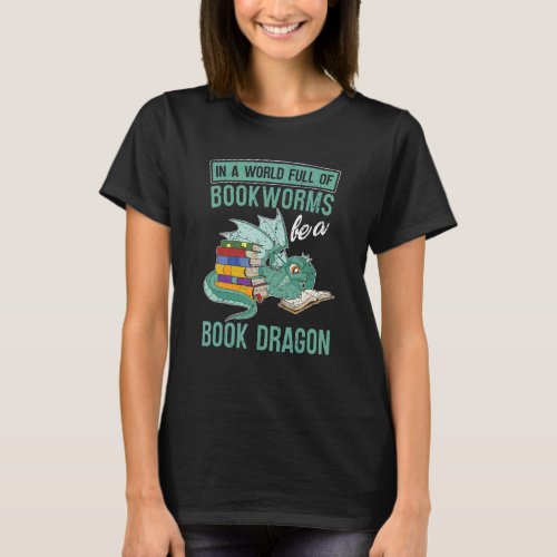 Book Dragon  Bookworm Fantasy Animal Book Reading T_Shirt