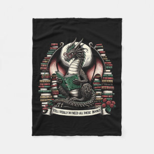 Book Dragon Yes I Really Do Need All These Books  Fleece Blanket