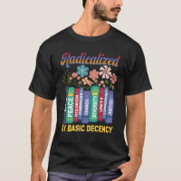 Book Flower Radicalized By Basic Decency Feminist