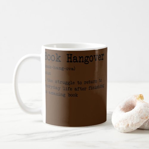Book Hangover Definition Book Lover And Librarian Coffee Mug