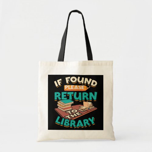 Book Hoarder If Found Please Return To The Tote Bag