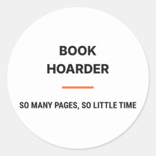 Book Hoarder So Many Pages So Little Time Sticker