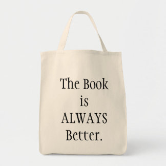 Book is better tote bag