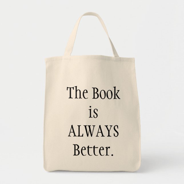 Book is better tote bag (Front)