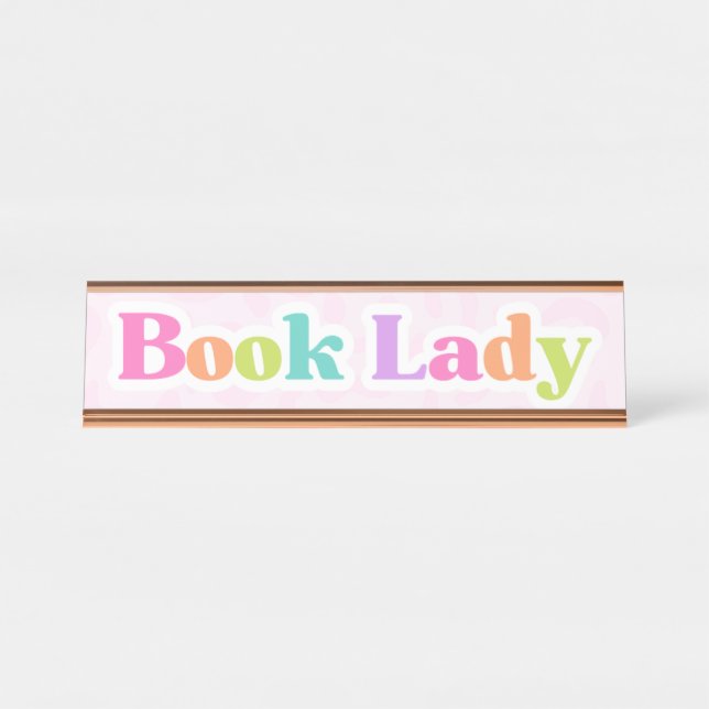 Book Lady Desk Plate Desk Name Plate (Front)