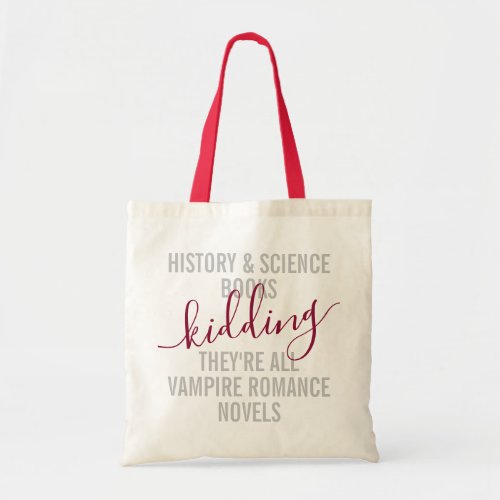 Book Library Funny Vampire Novel Tote Bag